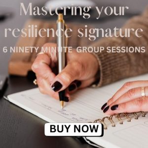 Program 2: Mastering Your Resilience Signature ​